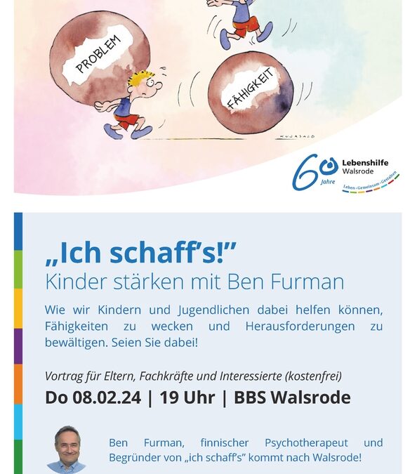 60 Jahre Lebenshilfe Walsrode: Jubiläumsauftakt mit Vortrag von Ben Furman zu seinem „ich schaff’s“-Ansatz
